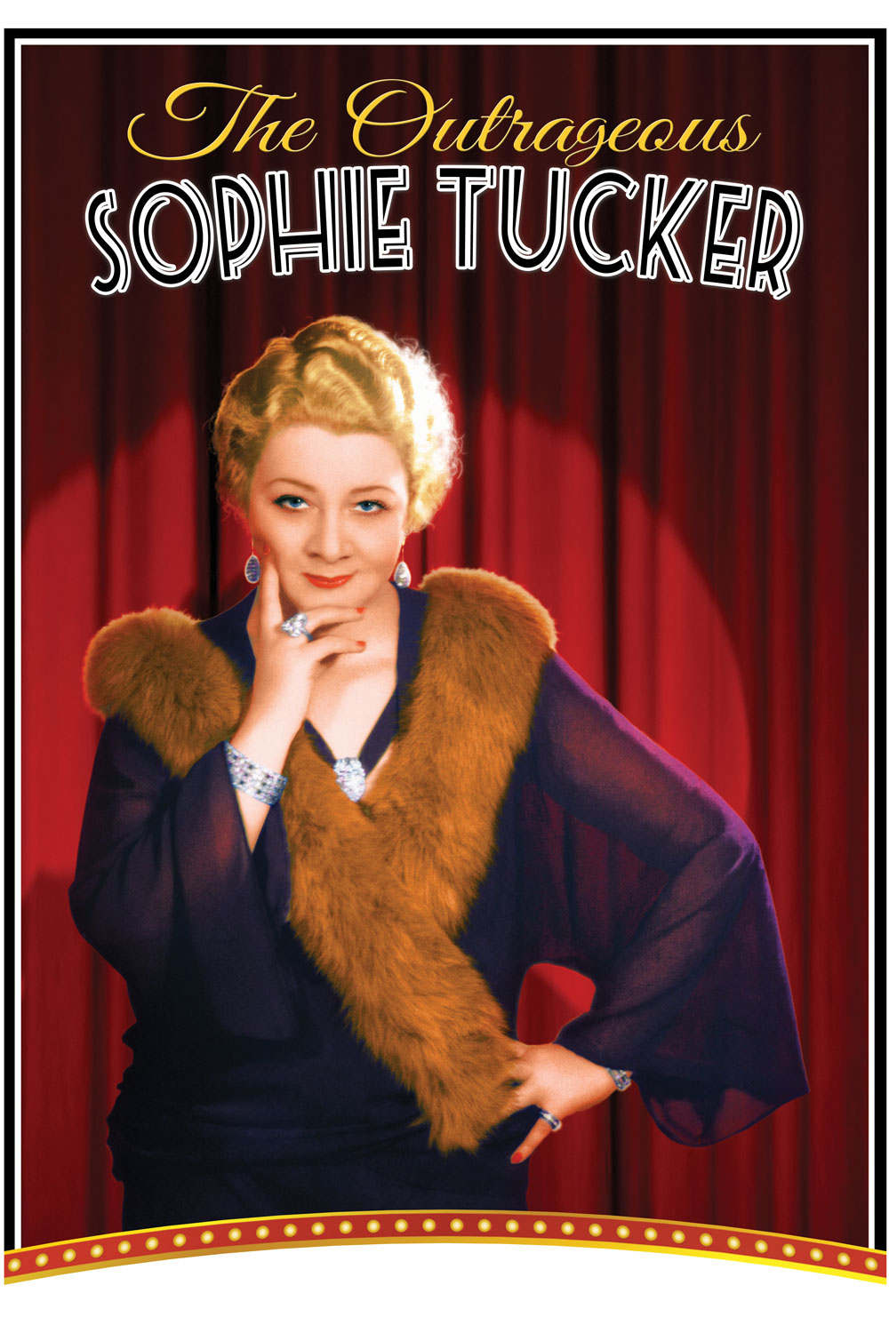Outrageous Sophie Tucker, The